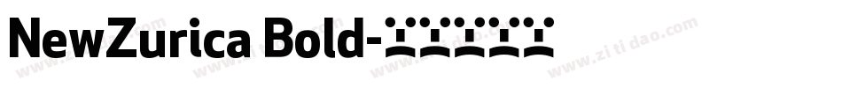 NewZurica Bold字体转换